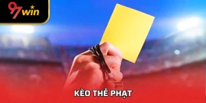 Kèo Thẻ Phạt Chuẩn Xác Theo Phân Tích Tại Nhà Cái 97WIN
